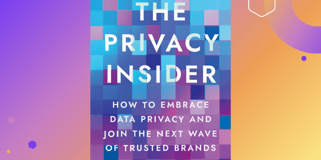 The Privacy Insider The Four Pillars of a Privacy Program in Chapter 6(03)